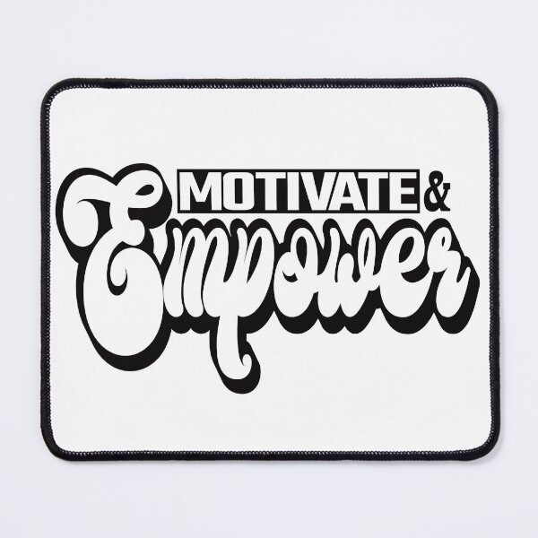 Item preview, Motivate and Empower designed and sold by SunriseD.
