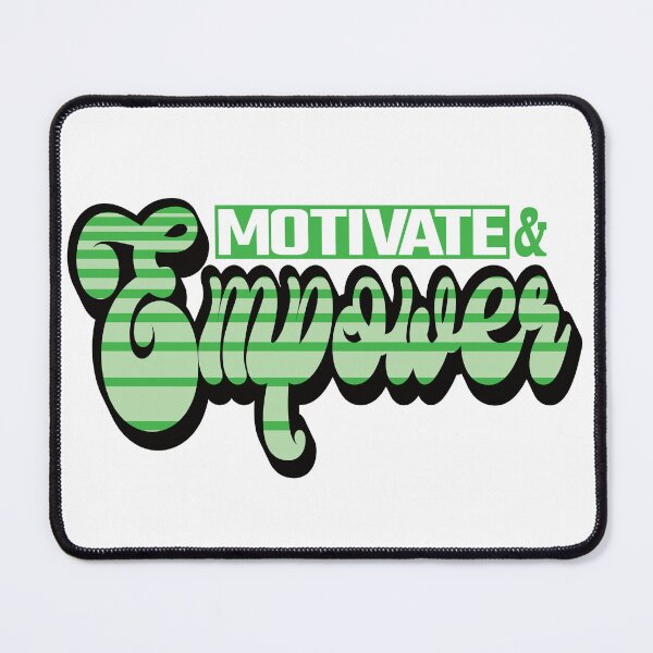 Item preview, Motivate and Empower designed and sold by SunriseD.