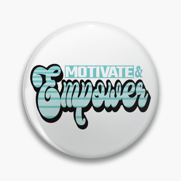 Item preview, Motivate and Empower designed and sold by SunriseD.