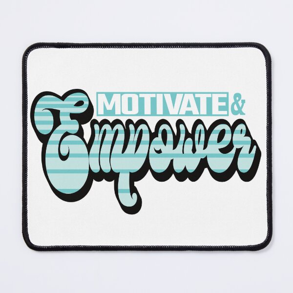 Item preview, Motivate and Empower designed and sold by SunriseD.