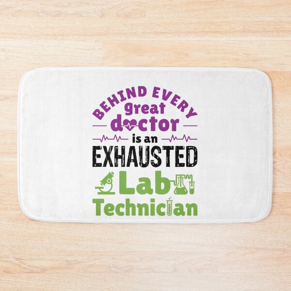 Item preview, Behind Every Great Doctor Is an Exhausted Lab Technician designed and sold by jaygo.