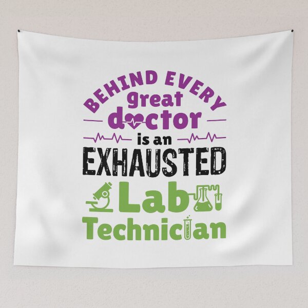 Item preview, Behind Every Great Doctor Is an Exhausted Lab Technician designed and sold by jaygo.