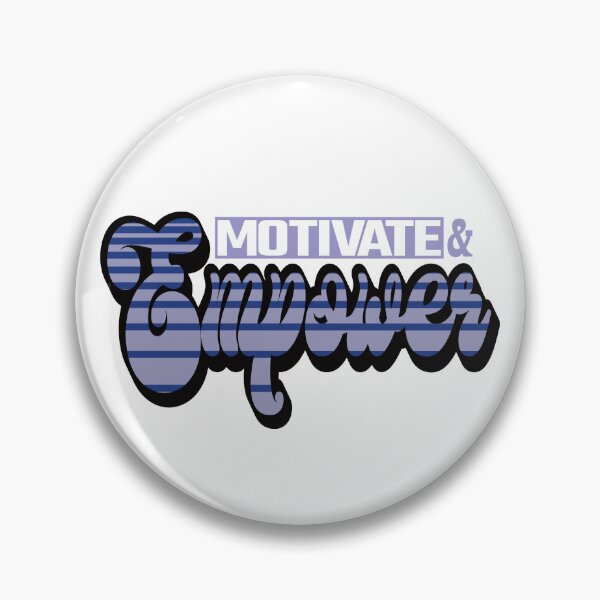 Item preview, Motivate and Empower designed and sold by SunriseD.