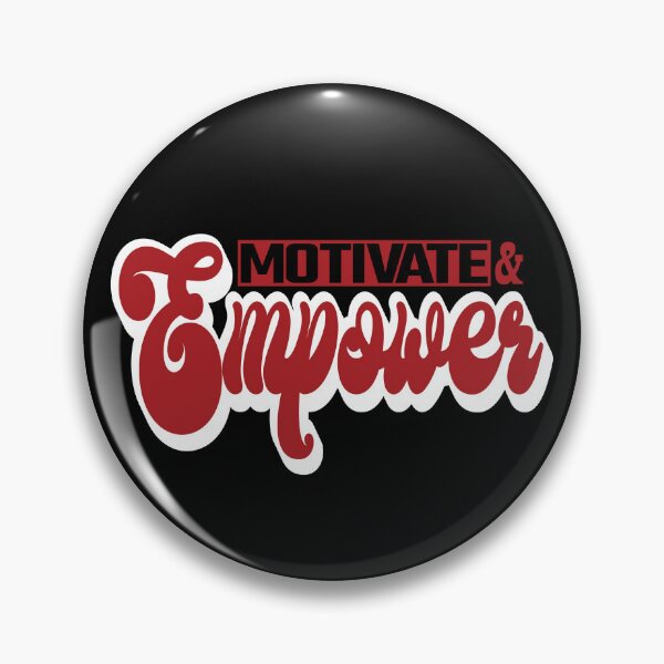 Item preview, Motivate and Empower designed and sold by SunriseD.