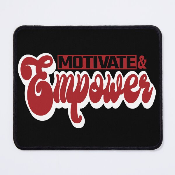 Item preview, Motivate and Empower designed and sold by SunriseD.