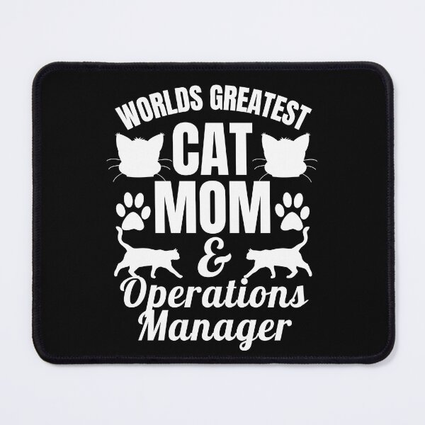 Item preview, Worlds Greatest Cat Mom And Operations Manager | Featuring An Alternative Design On Selected Products designed and sold by McThingummy.