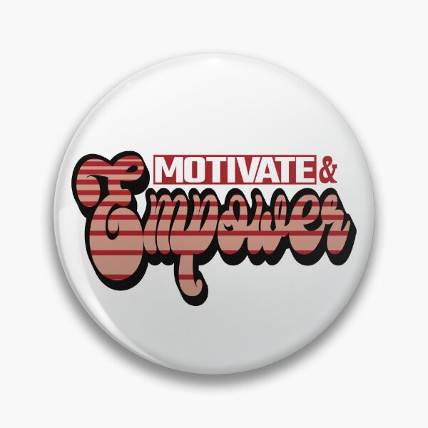 Item preview, Motivate and Empower designed and sold by SunriseD.