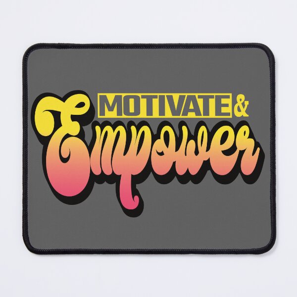 Item preview, Motivate and Empower designed and sold by SunriseD.