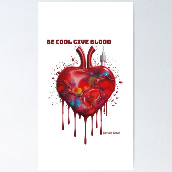 Item preview, Be Cool Give Blood Save Lives Donation Sticker designed and sold by TheCreativeFab.