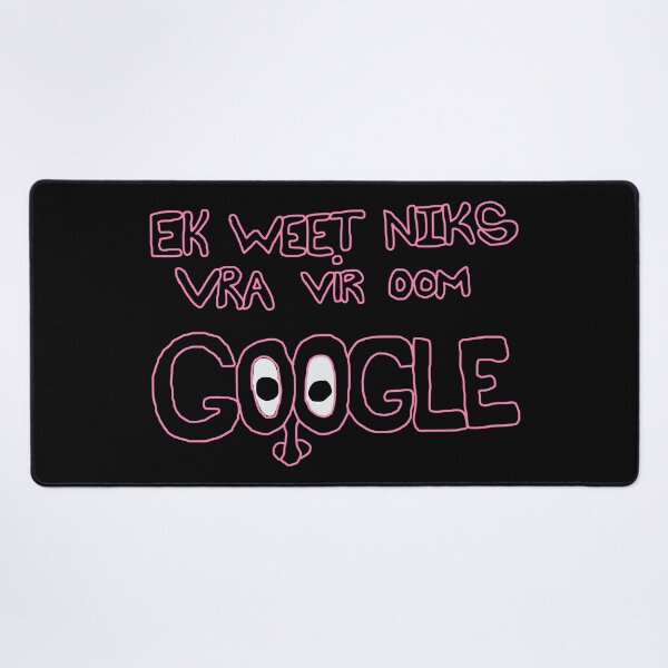 Item preview, Ek weet niks vra vir oom google (pink) designed and sold by Hypnotees.