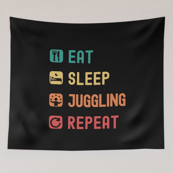 Item preview, Eat, sleep, juggling, repeat designed and sold by Gerald Waters.