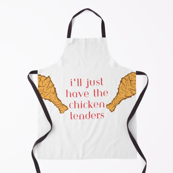 Item preview, i'll just have the chicken tenders designed and sold by ASSAOUCI.