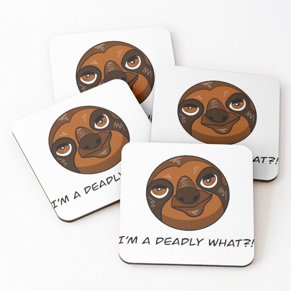Item preview, I'm a Deadly What?! Sloth designed and sold by Matthew Simmons.