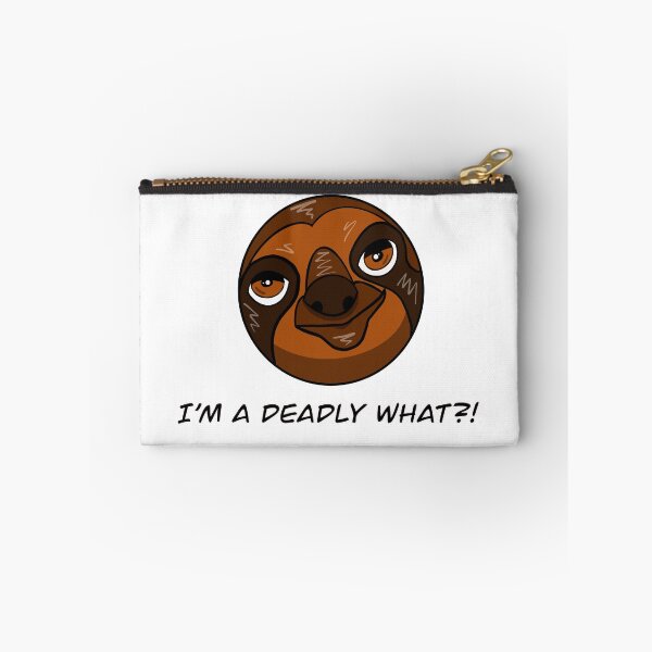 Item preview, I'm a Deadly What?! Sloth designed and sold by Matthew Simmons.