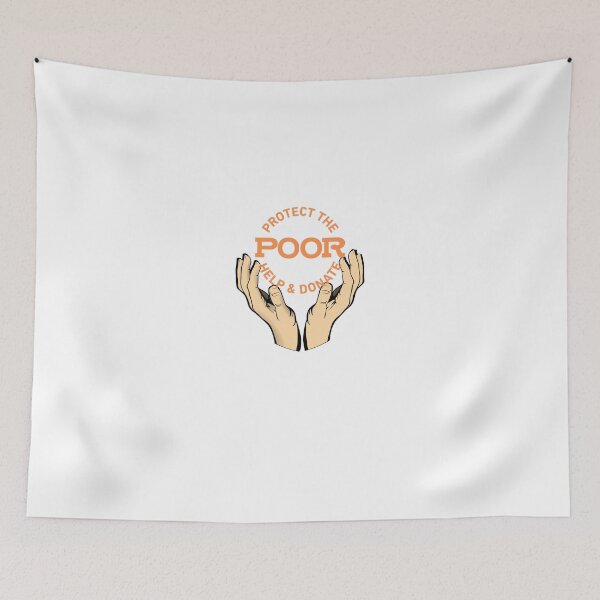 Item preview, Protect the poor design designed and sold by ShopExpressPR.