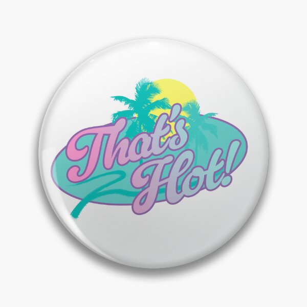 Item preview, That's Hot! - Malibu Edition designed and sold by Ollyfans.