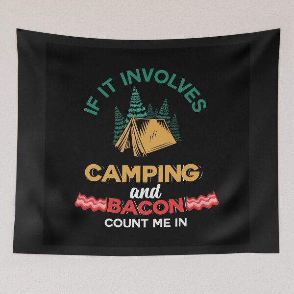 Item preview, If it involves camping  and bacon  count me in designed and sold by LGMmugsdesign.