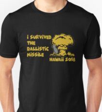 I Survived the Ballistic Missile Unisex T-Shirt