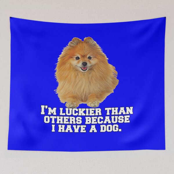 Artikelvorschau, Pommerscher Hundebesitzer Ich habe mehr Glück als andere, weil ich einen Hund habe entworfen und verkauft von fantasticdesign.
