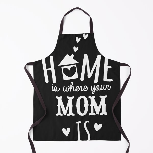 Item preview, home is where your mom is designed and sold by nivadaofficiel2.