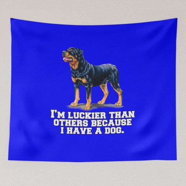 Item preview, Rottweiler Dog Owner I’m Luckier Than Others Because I Have A Dog designed and sold by fantasticdesign.