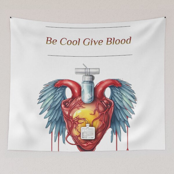 Item preview,  Be Cool Give Blood Save Lives Today designed and sold by TheCreativeFab.