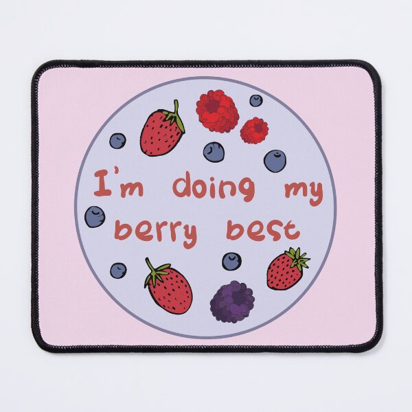 Item preview, I'm Doing My Berry Best!  designed and sold by l-redfern.