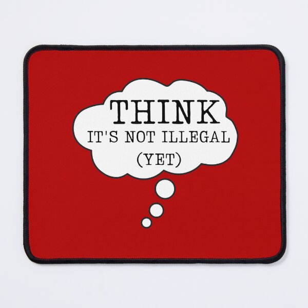 Item preview, Retro Typewriter Font "Think - It's Not Illegal (Yet)" in Thought Bubble Design designed and sold by ElLocoMus.