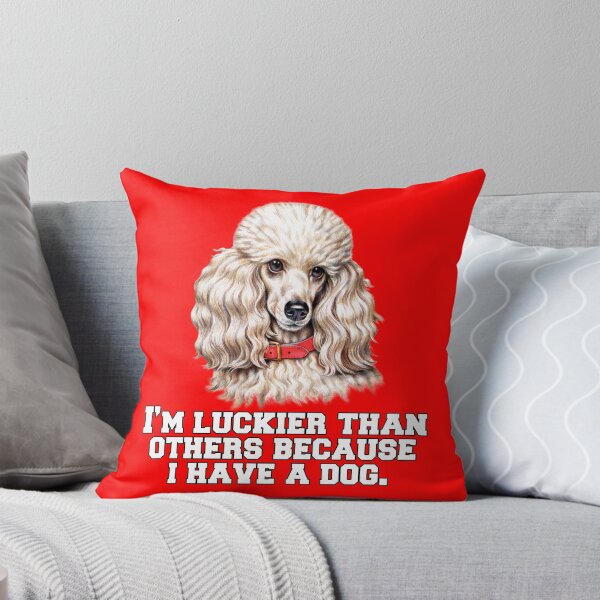 Item preview, Toy Poodle Dog Owner I’m Luckier Than Others Because I Have A Dog  designed and sold by fantasticdesign.