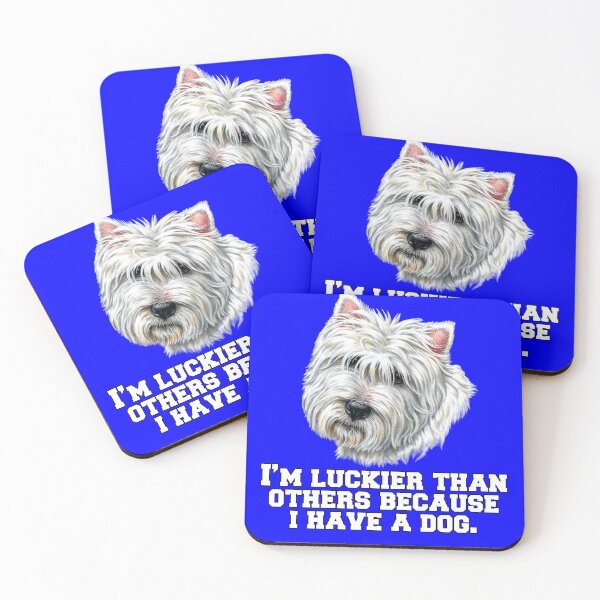 Item preview, Westie Dog Owner I’m Luckier Than Others Because I Have A Dog designed and sold by fantasticdesign.