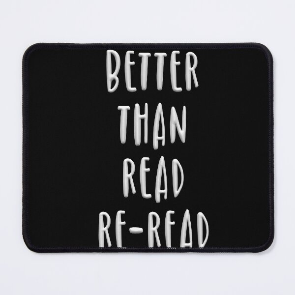 Item preview, Better than read re-read designed and sold by jkrphoto.