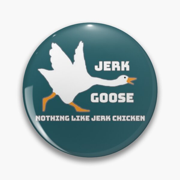 Item preview, Jerk Goose (Goose Game Inspired) designed and sold by Fanarchist.