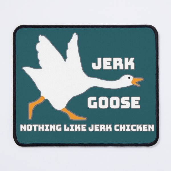 Item preview, Jerk Goose (Goose Game Inspired) designed and sold by Fanarchist.