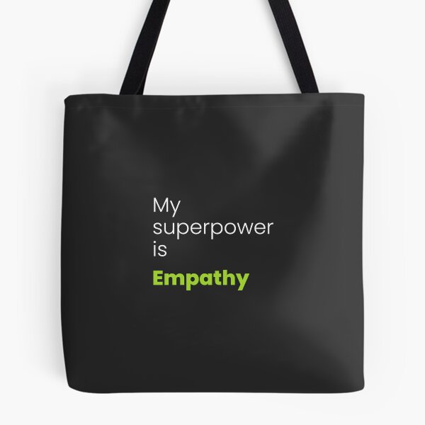 Item preview, My Superpower is Empathy designed and sold by mofiti.