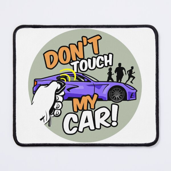 Item preview, Don't Touch My Car Circle designed and sold by donttouchmycar.