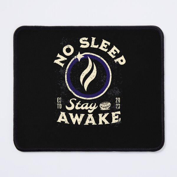 Item preview, No Sleep designed and sold by Monica-Designs.