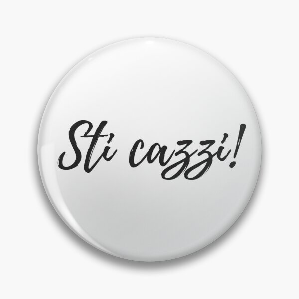Item preview, Sti cazzi! designed and sold by Gaia Lacagnina.