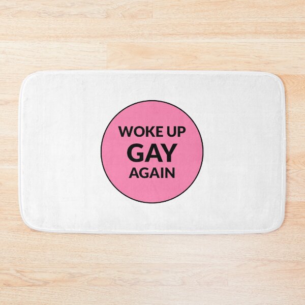 Item preview, Woke up gay again - Funny gay phrases  designed and sold by Inspirationmotivation.