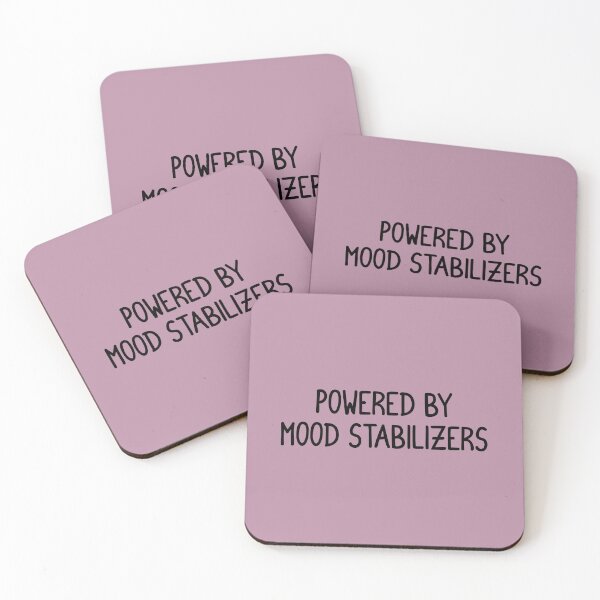 Item preview, Powered by mood stabilizers  designed and sold by keilamariadesig.