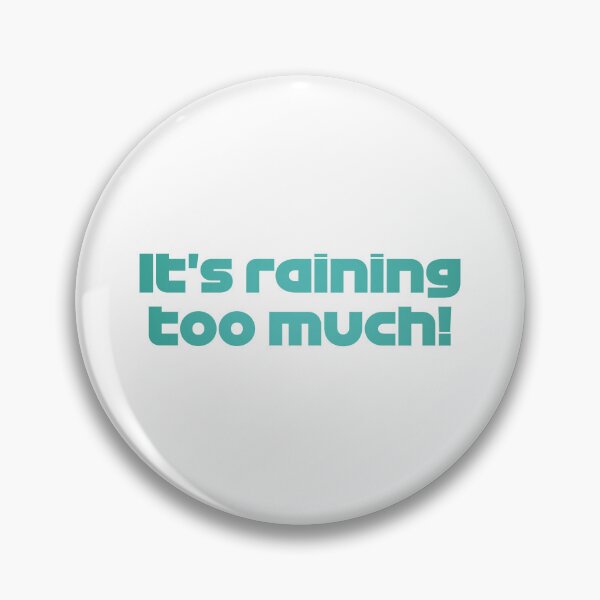 Item preview, Driver #18 It's Raining Too Much! | Best Team Radio Australia 2023 Season (Original) designed and sold by FilipeFerreira.