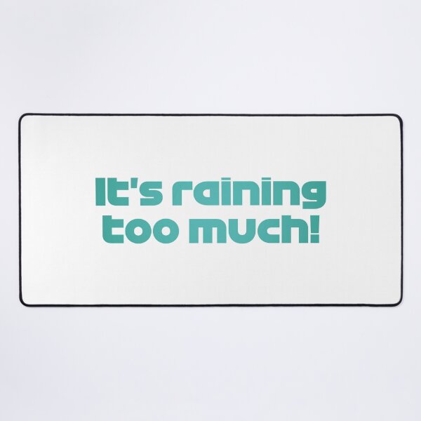 Item preview, Driver #18 It's Raining Too Much! | Best Team Radio Australia 2023 Season (Original) designed and sold by FilipeFerreira.