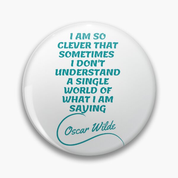Item preview, Oscar Wilde Quotes - Clever designed and sold by Writer Quotes.