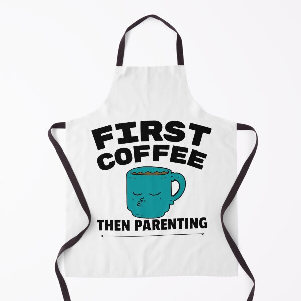 Item preview, Funny First Coffee Then Parenting Caffeine Mom Dad First Coffee designed and sold by LadyHustle.