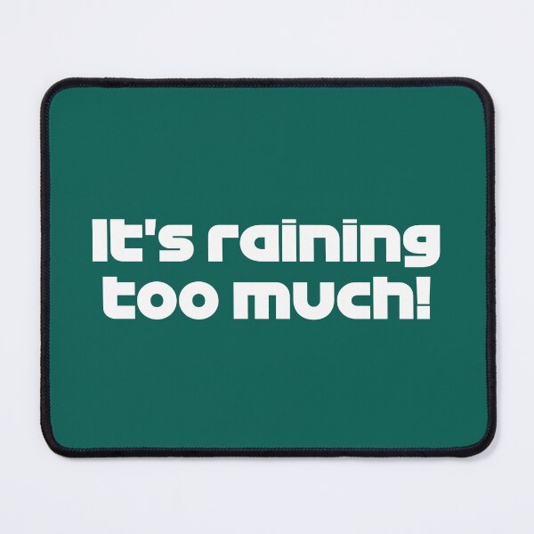 Item preview, Driver #18 It's Raining Too Much! | Best Team Radio Australia 2023 Season (Emerald Green BG) designed and sold by FilipeFerreira.