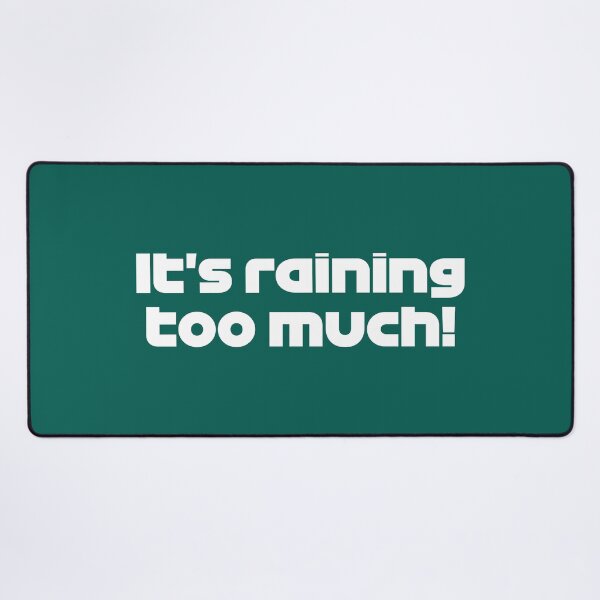 Item preview, Driver #18 It's Raining Too Much! | Best Team Radio Australia 2023 Season (Emerald Green BG) designed and sold by FilipeFerreira.