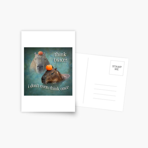 Item preview, Think Twice? I Don't Even Think Once capybara word art designed and sold by snazzyseagull.