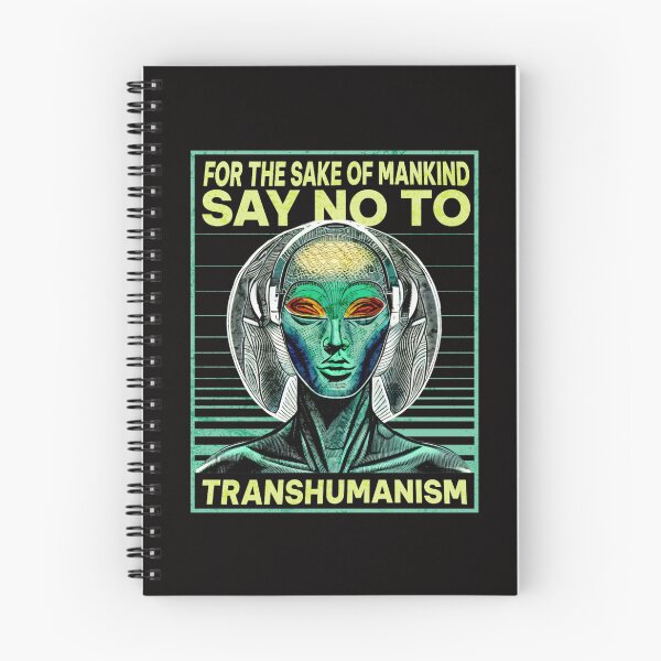 Item preview, For the Sake of Mankind Say No to Transhumanism designed and sold by The Masked Designer.