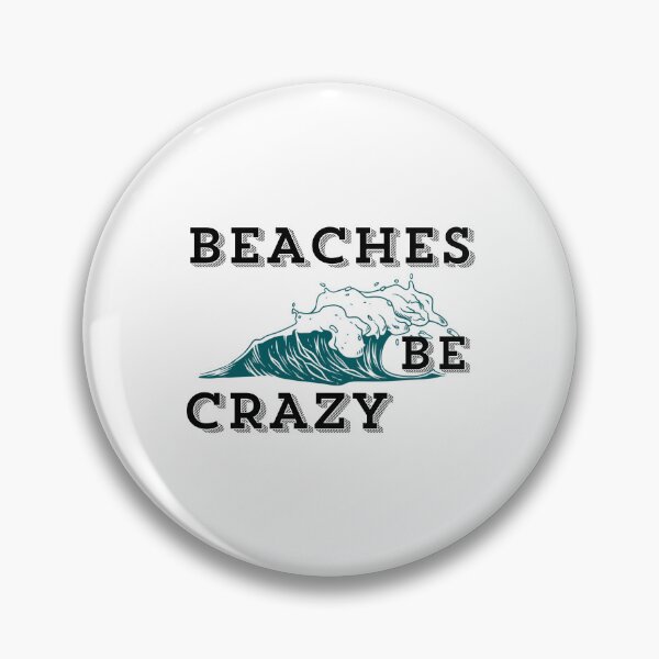 Item preview, Vacation Pun, Beaches Be Crazy, Summer Beach designed and sold by haRexia.