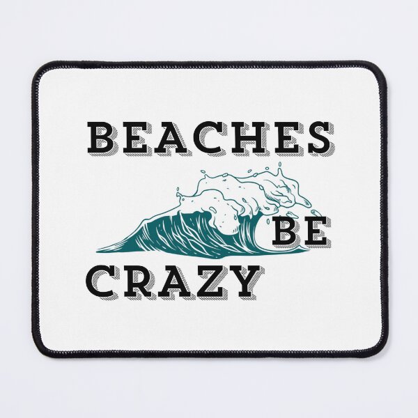 Item preview, Vacation Pun, Beaches Be Crazy, Summer Beach designed and sold by haRexia.