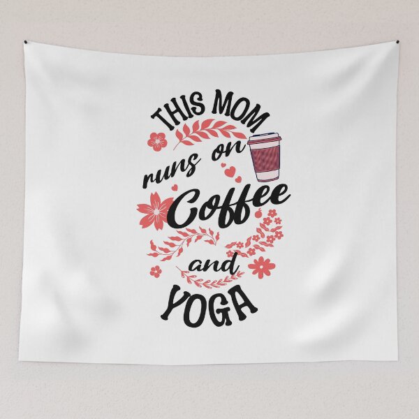Item preview, This Mom Runs On Coffee And Yoga designed and sold by PlayfulPrint.